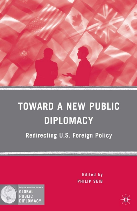 Toward a New Public Diplomacy 