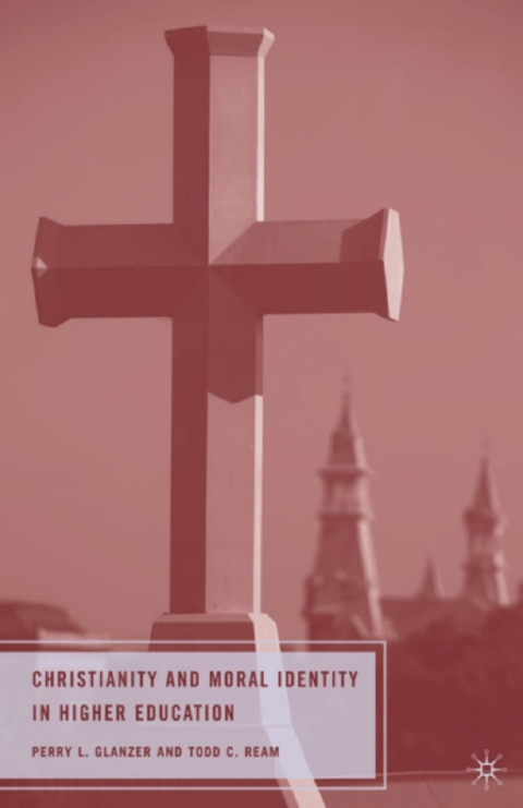 Cover image for book Christianity and Moral Identity in Higher Education