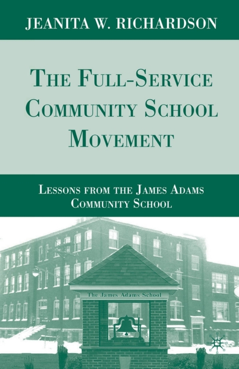Cover image for book The Full-Service Community School Movement
