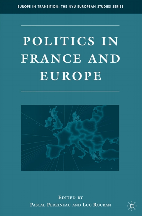 Cover image for book Politics in France and Europe