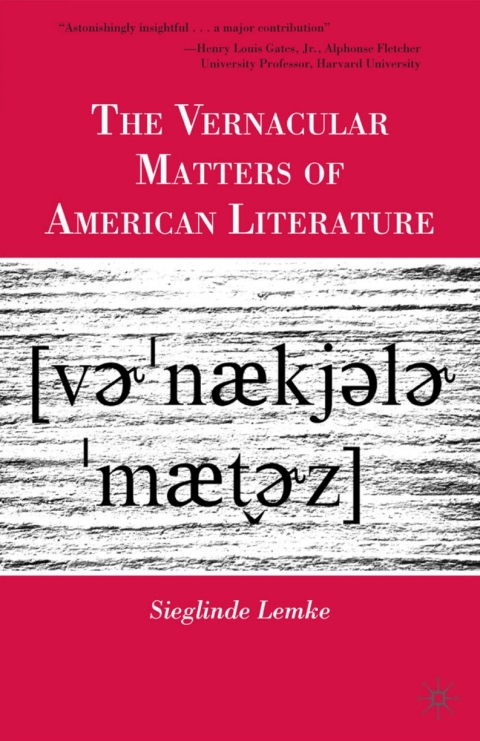 Cover image for book The Vernacular Matters of American Literature