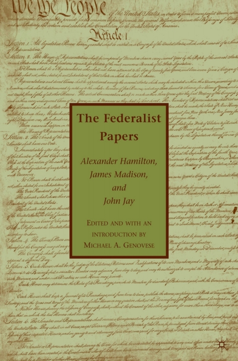 The Federalist Papers 