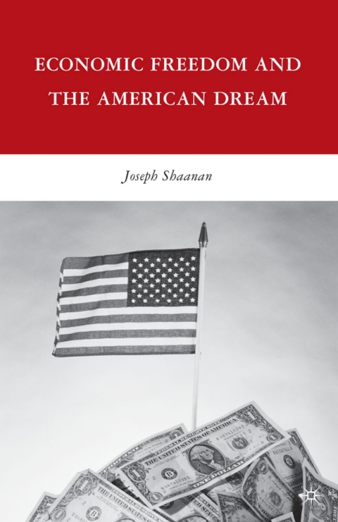 Cover image for book Economic Freedom and the American Dream