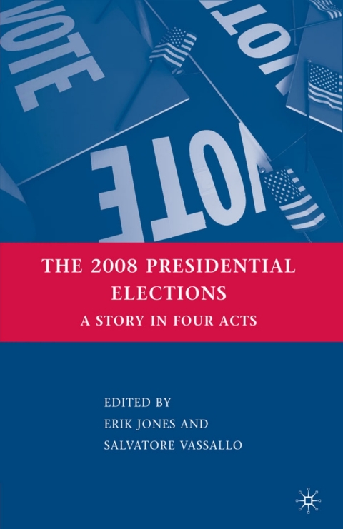 Cover image for book The 2008 Presidential Elections