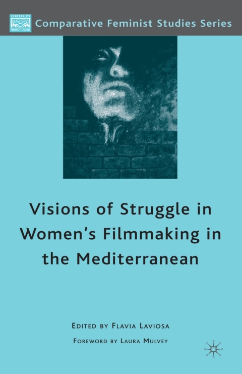 Cover image for book Visions of Struggle in Women's Filmmaking in the Mediterranean