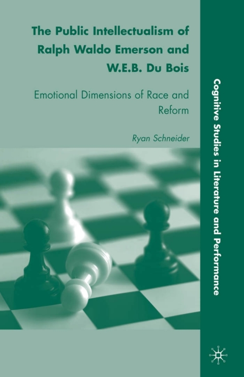 Cover image for book The Public Intellectualism of Ralph Waldo Emerson and W.E.B. Du Bois