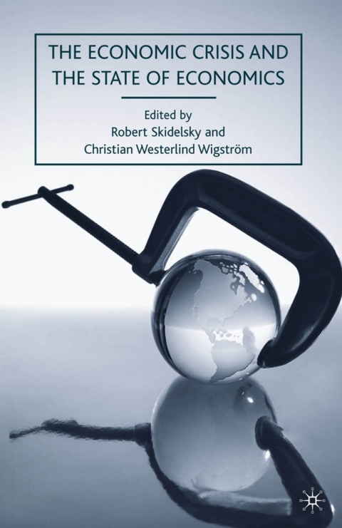 Cover image for book The Economic Crisis and the State of Economics