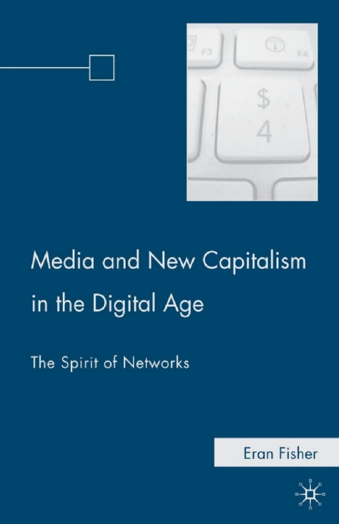 Cover image for book Media and New Capitalism in the Digital Age