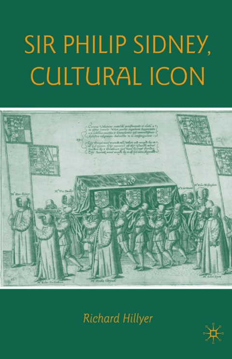 Cover image for book Sir Philip Sidney, Cultural Icon
