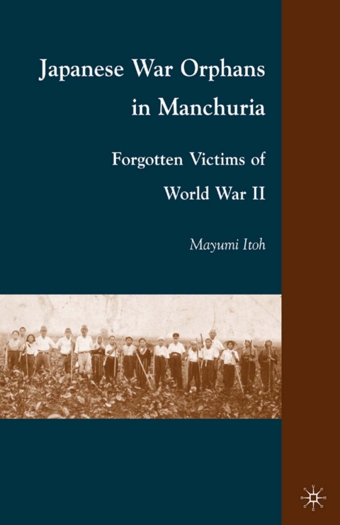 Cover image for book Japanese War Orphans in Manchuria