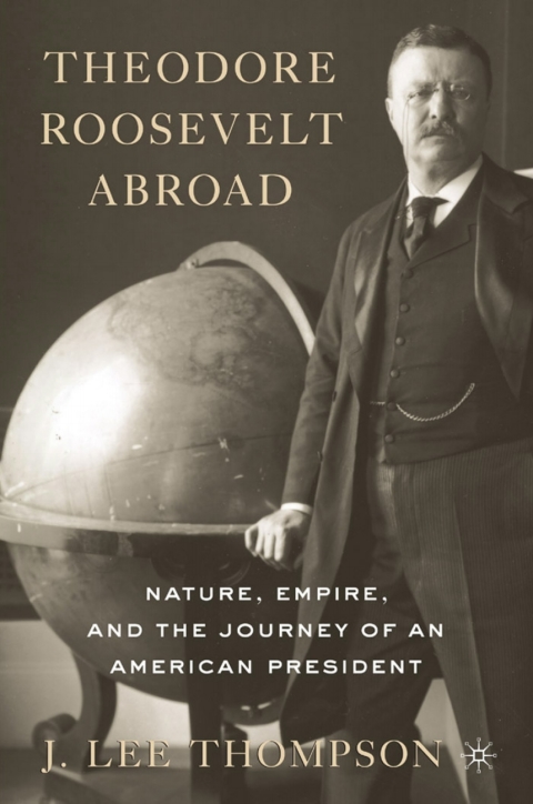 Cover image for book Theodore Roosevelt Abroad