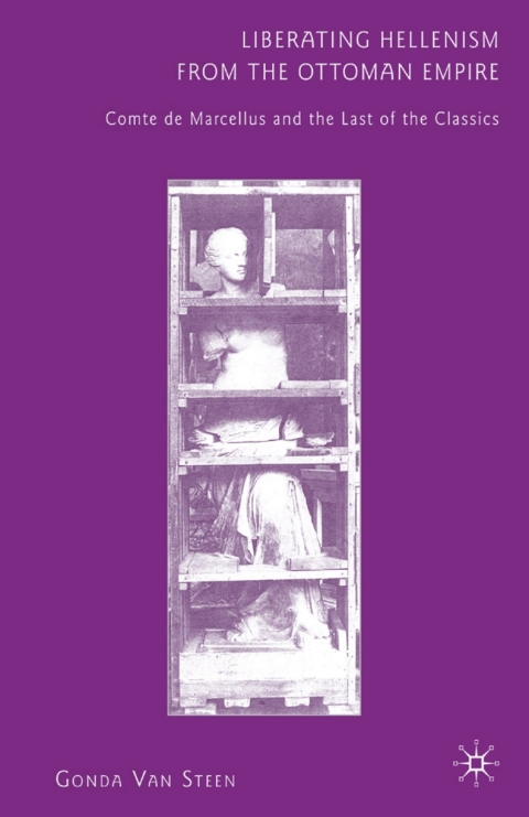 Cover image for book Liberating Hellenism from the Ottoman Empire