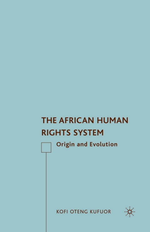 Cover image for book The African Human Rights System