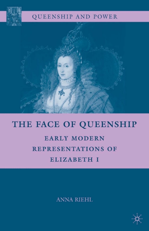 Cover image for book The Face of Queenship