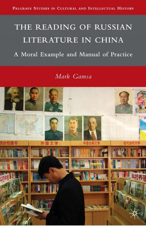 Cover image for book The Reading of Russian Literature in China