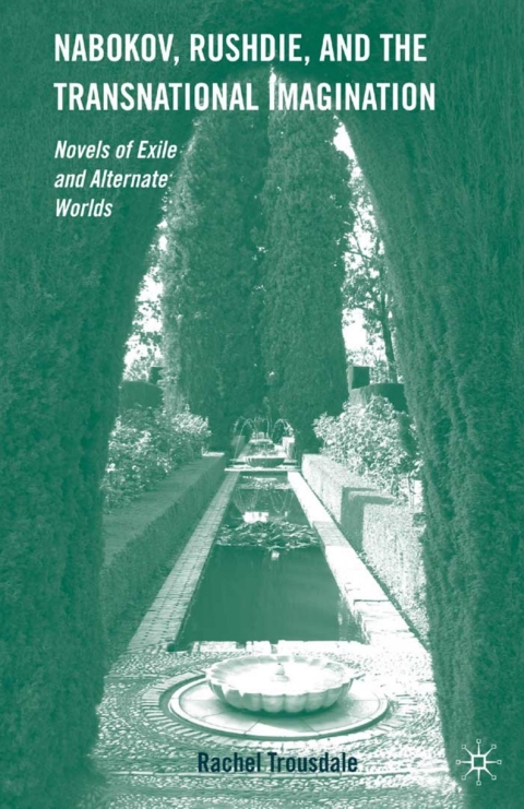 Cover image for book Nabokov, Rushdie, and the Transnational Imagination