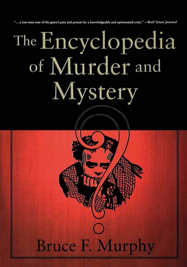 The Encyclopedia of Murder and Mystery