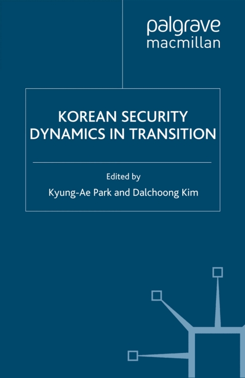 Cover image for book Korean Security Dynamics in Transition
