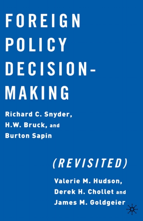 Cover image for book Foreign Policy Decision-Making (Revisited)