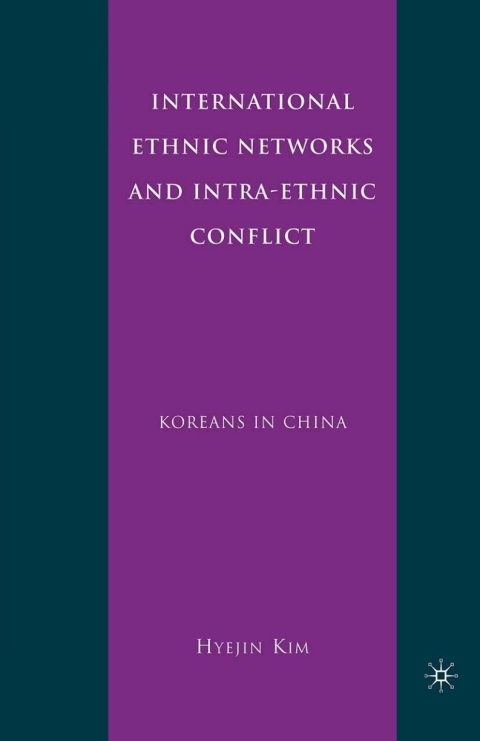 Cover image for book International Ethnic Networks and Intra-Ethnic Conflict