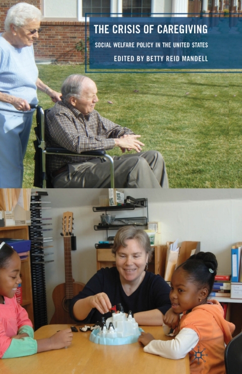 Cover image for book The Crisis of Caregiving