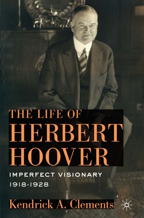 Cover image for book The Life of Herbert Hoover