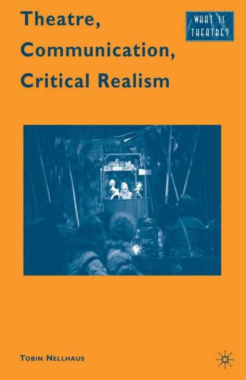 Cover image for book Theatre, Communication, Critical Realism