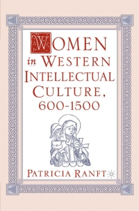 Cover image: Women in Western Intellectual Culture, 600–1500 9781403961396