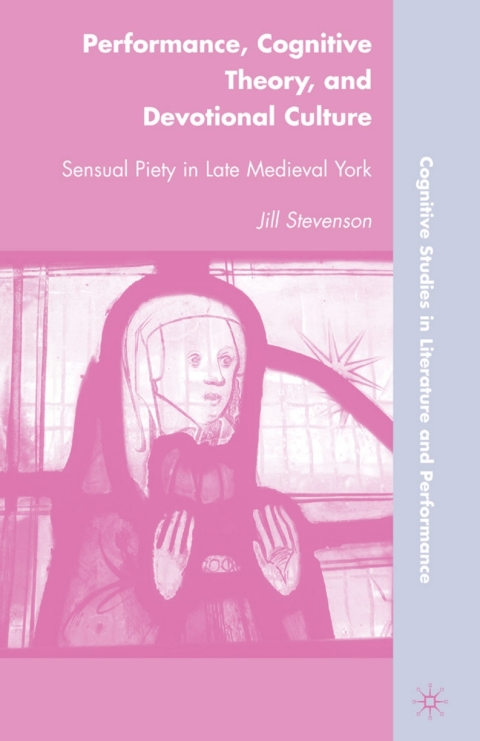 Cover image for book Performance, Cognitive Theory, and Devotional Culture