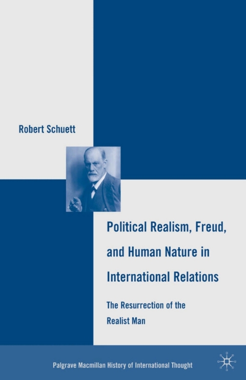 Cover image for book Political Realism, Freud, and Human Nature in International Relations