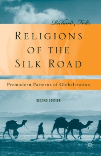 Titelbild: Religions of the Silk Road 2nd edition 9780230621251