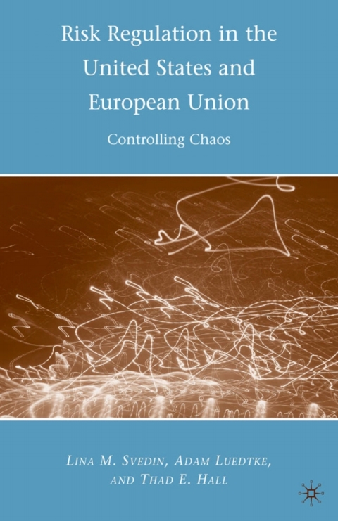 Cover image for book Risk Regulation in the United States and European Union
