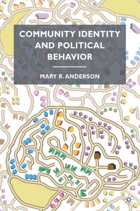 Cover image for book Community Identity and Political Behavior