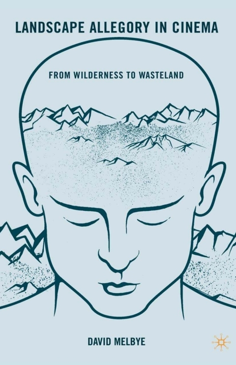 Cover image for book Landscape Allegory in Cinema