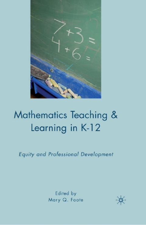 Cover image for book Mathematics Teaching and Learning in K-12