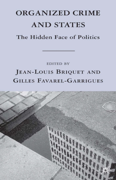 Cover image for book Organized Crime and States