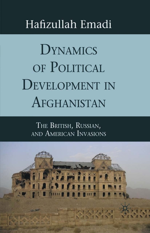 Cover image for book Dynamics of Political Development in Afghanistan