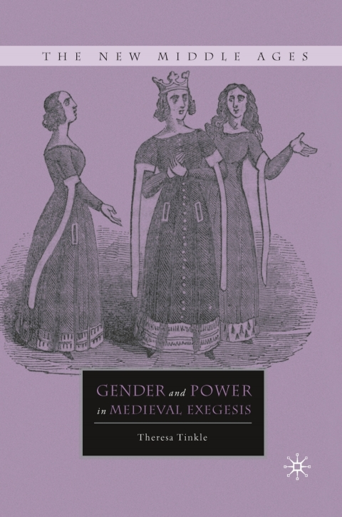 Cover image for book Gender and Power in Medieval Exegesis