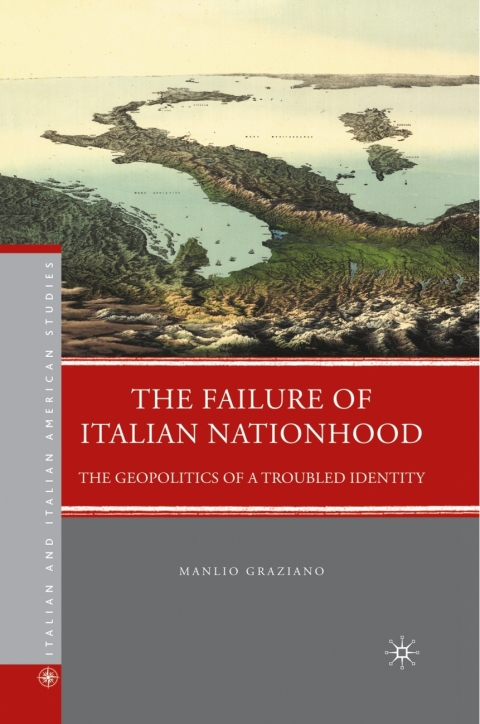Cover image for book The Failure of Italian Nationhood