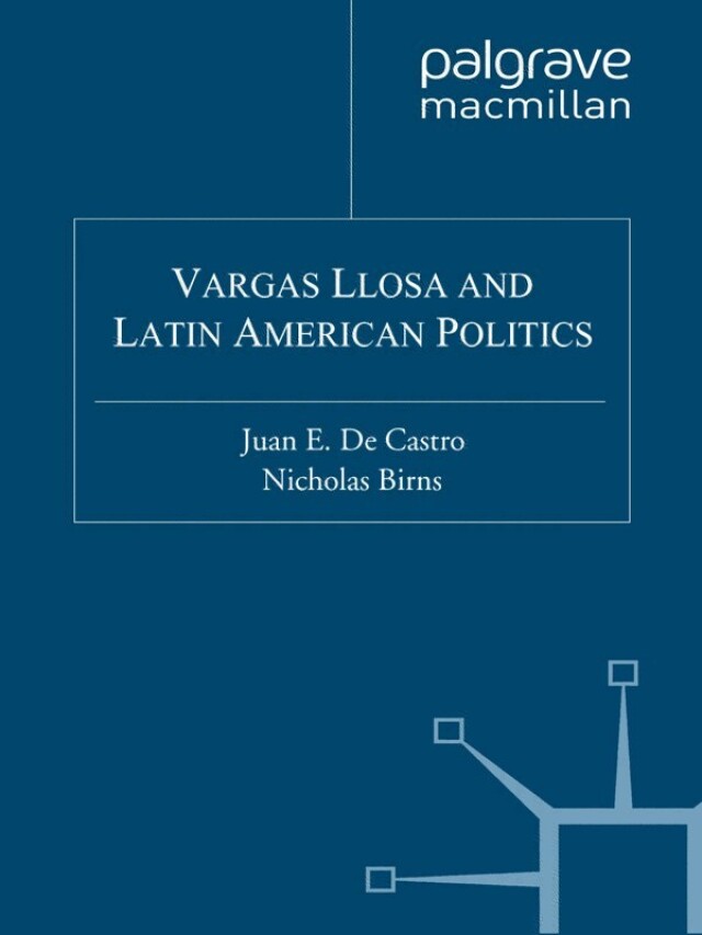 Vargas Llosa and Latin American Politics
