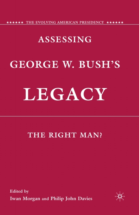 Cover image for book Assessing George W. Bush's Legacy