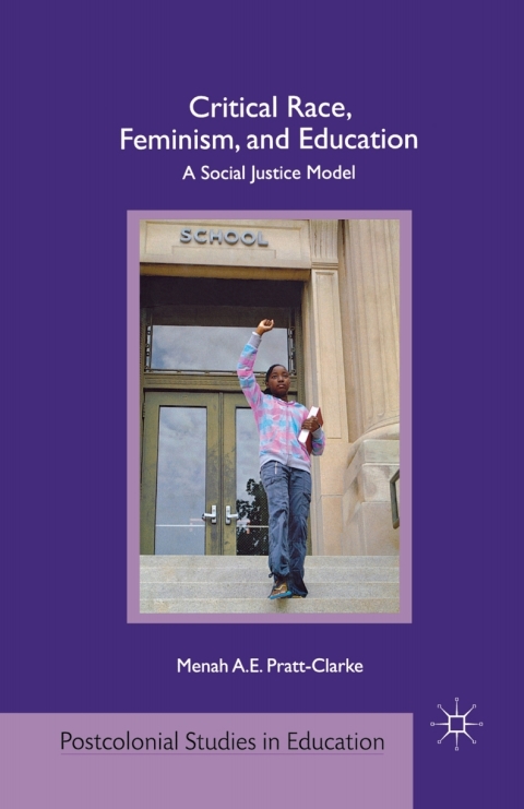 Cover image for book Critical Race, Feminism, and Education