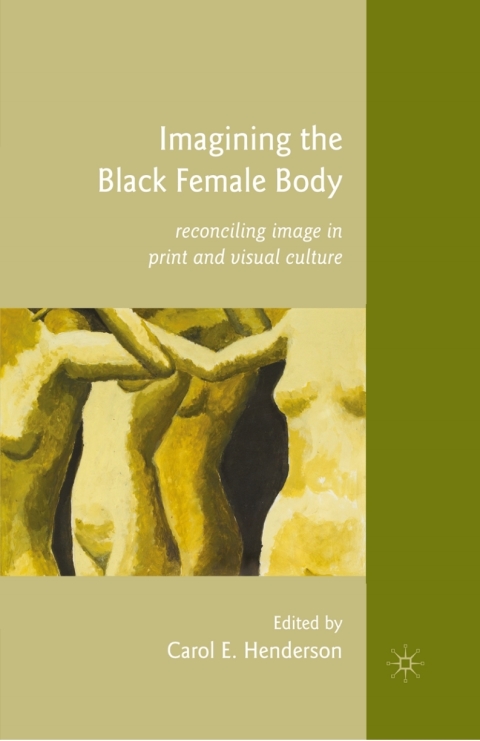 Cover image for book Imagining the Black Female Body
