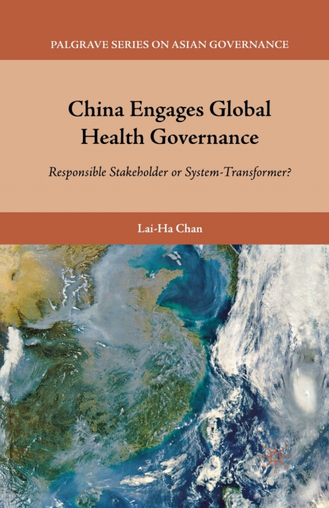 Cover image for book China Engages Global Health Governance