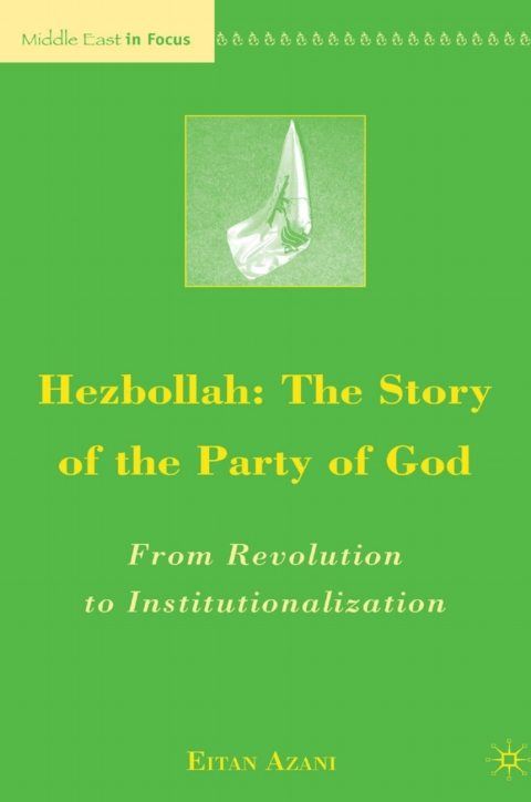 Cover image for book Hezbollah: The Story of the Party of God