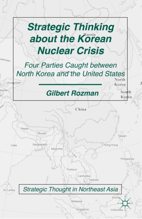 Cover image for book Strategic Thinking about the Korean Nuclear Crisis