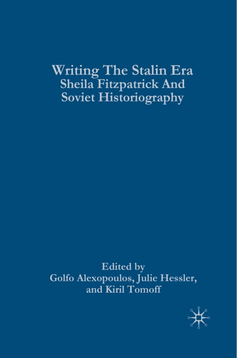 Cover image for book Writing the Stalin Era