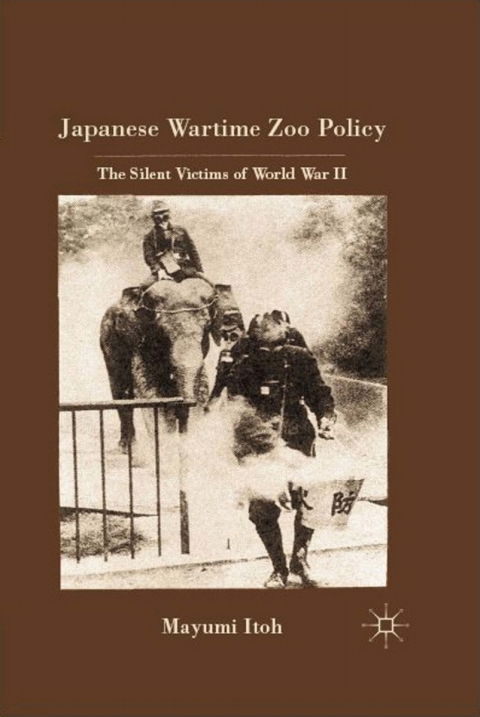 Cover image for book Japanese Wartime Zoo Policy