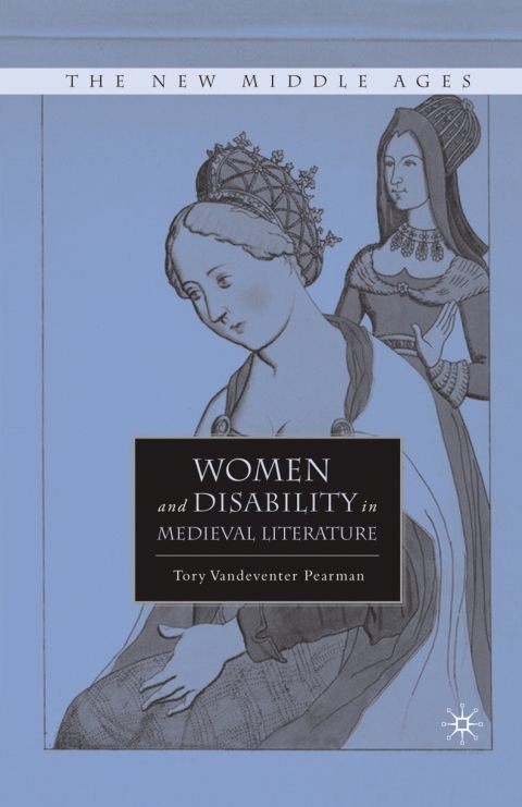 Cover image for book Women and Disability in Medieval Literature