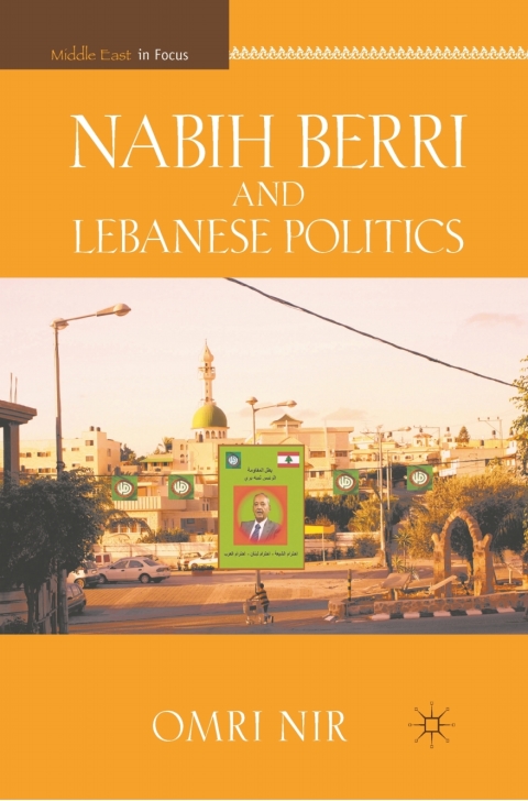 Cover image for book Nabih Berri and Lebanese Politics